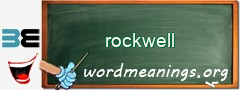 WordMeaning blackboard for rockwell